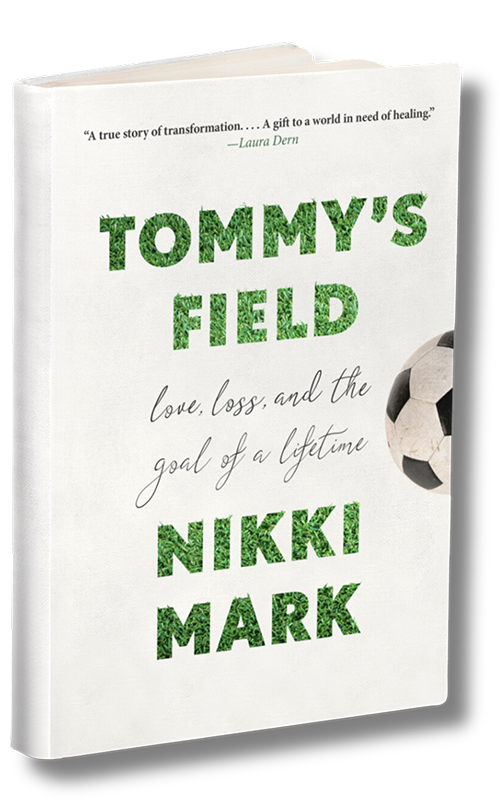 Book cover of 'Tommy's Field' by Nikki Mark.