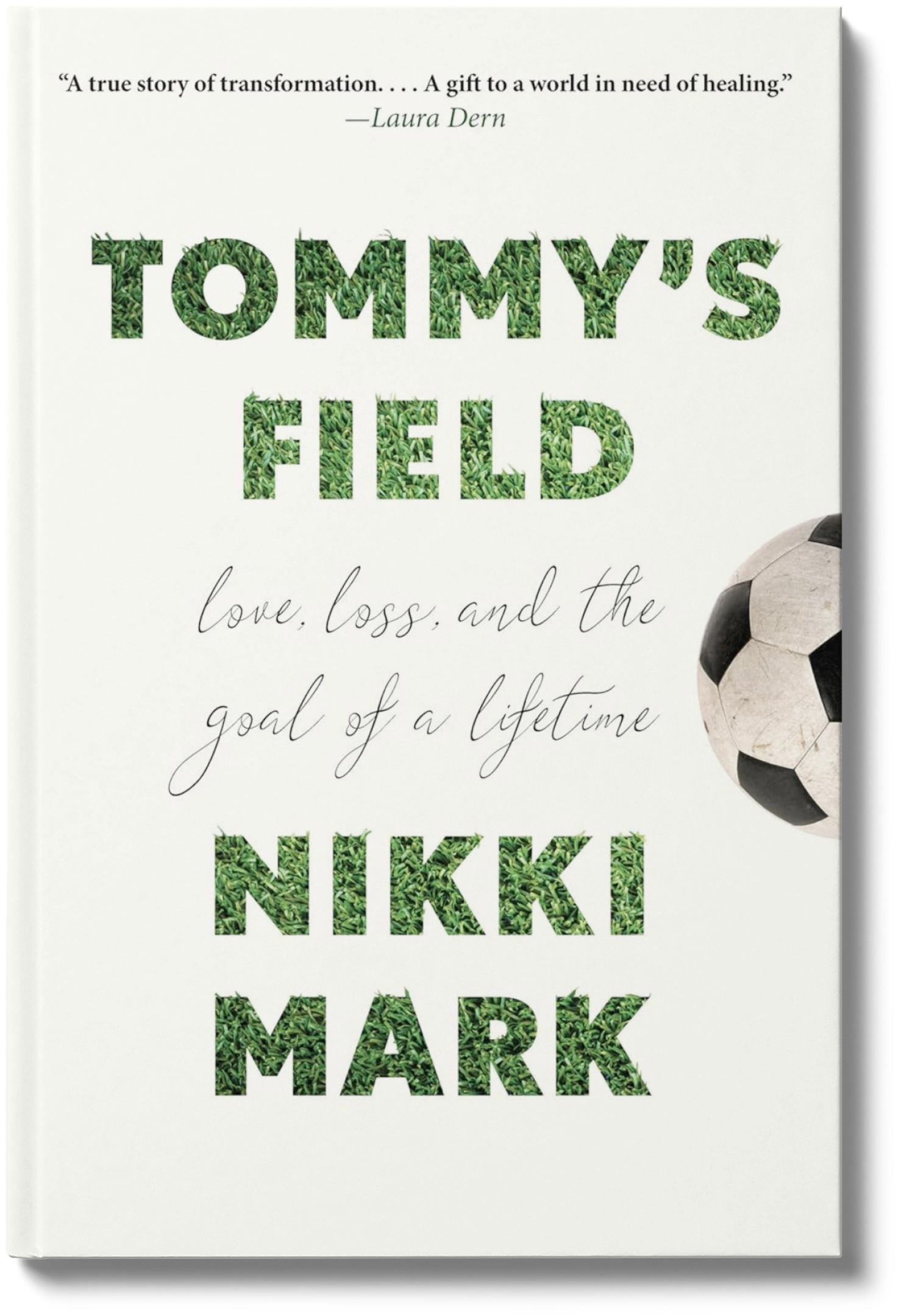 Novel cover, "Tommy's Field," grass letters, soccer theme.